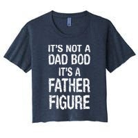 It's Not A Dad Bod Its A Father Figure Fathers Day Crop Top