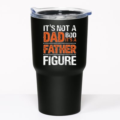 It's Not A Dad Bod It's A Father Figure Funny Tumbler