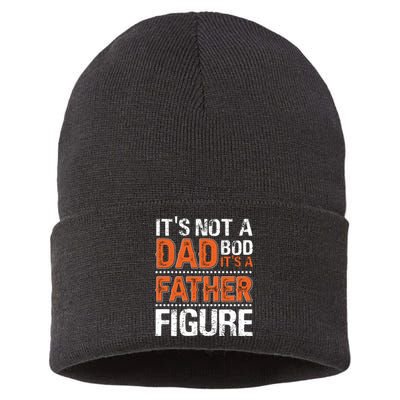 It's Not A Dad Bod It's A Father Figure Funny Sustainable Knit Beanie