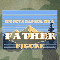 It's Not A Dad Bod Its A Father Figure Mountains Legacy Tie Dye Trucker Hat