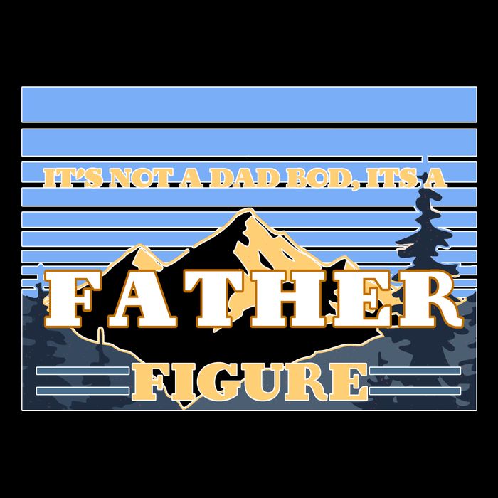 It's Not A Dad Bod Its A Father Figure Mountains Backpack