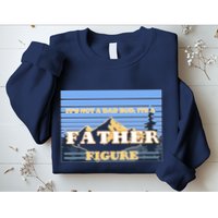 It's Not A Dad Bod Its A Father Figure Mountains Sweatshirt