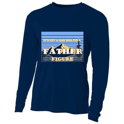 It's Not A Dad Bod Its A Father Figure Mountains Cooling Performance Long Sleeve Crew