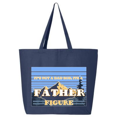 It's Not A Dad Bod Its A Father Figure Mountains 25L Jumbo Tote
