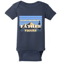 It's Not A Dad Bod Its A Father Figure Mountains Baby Bodysuit