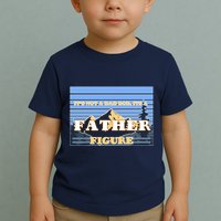 It's Not A Dad Bod Its A Father Figure Mountains Toddler T-Shirt