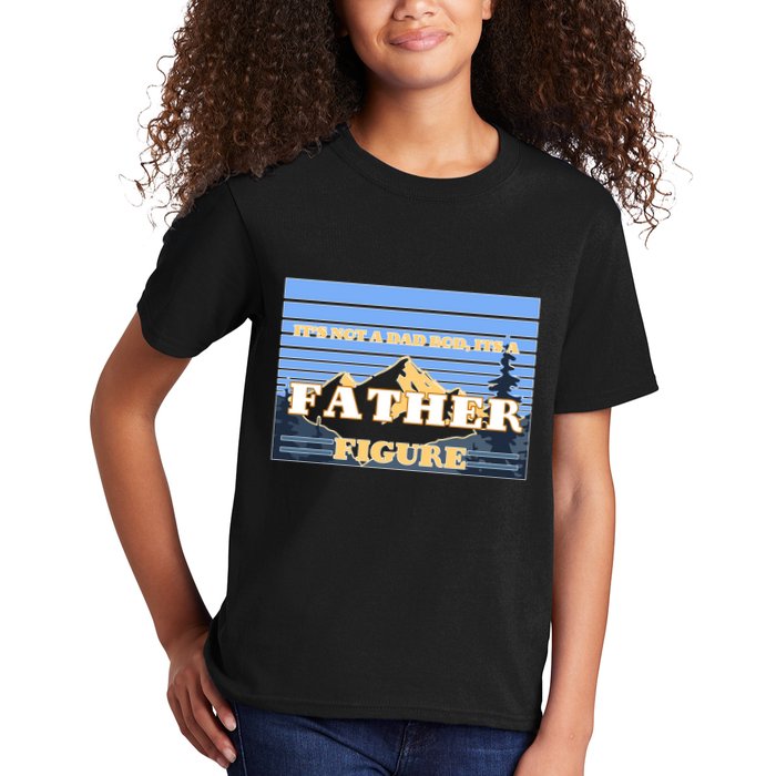 It's Not A Dad Bod Its A Father Figure Mountains Kids T-Shirt