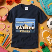 It's Not A Dad Bod Its A Father Figure Mountains Kids T-Shirt