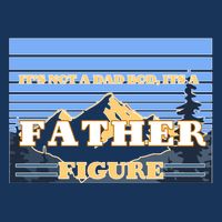 It's Not A Dad Bod Its A Father Figure Mountains Kids T-Shirt