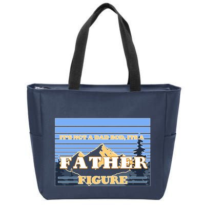It's Not A Dad Bod Its A Father Figure Mountains Zip Tote Bag