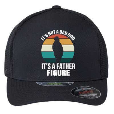 It's Not A Dad Bod It's A Father Figure Retro  Flexfit Unipanel Trucker Cap