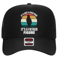 It's Not A Dad Bod It's A Father Figure Retro  Trucker Hat