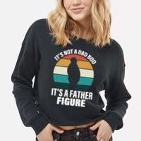 It's Not A Dad Bod It's A Father Figure Retro  Cropped Pullover Crew