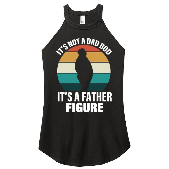 It's Not A Dad Bod It's A Father Figure Retro  Women's Perfect Tri Rocker Tank