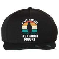 It's Not A Dad Bod It's A Father Figure Retro  Wool Snapback Cap
