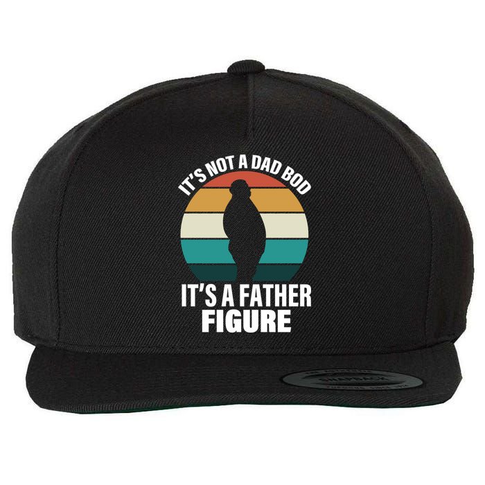 It's Not A Dad Bod It's A Father Figure Retro  Wool Snapback Cap
