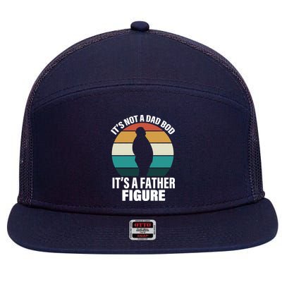 It's Not A Dad Bod It's A Father Figure Retro  7 Panel Mesh Trucker Snapback Hat