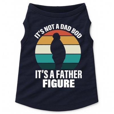 It's Not A Dad Bod It's A Father Figure Retro  Doggie Tank