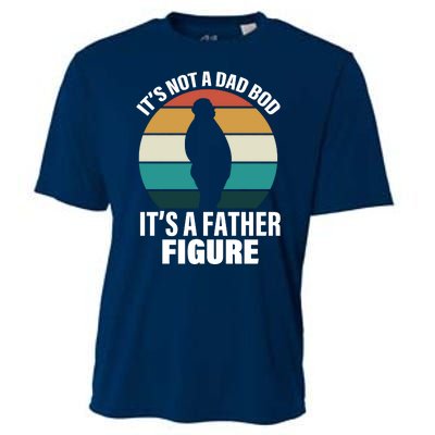 It's Not A Dad Bod It's A Father Figure Retro  Cooling Performance Crew T-Shirt