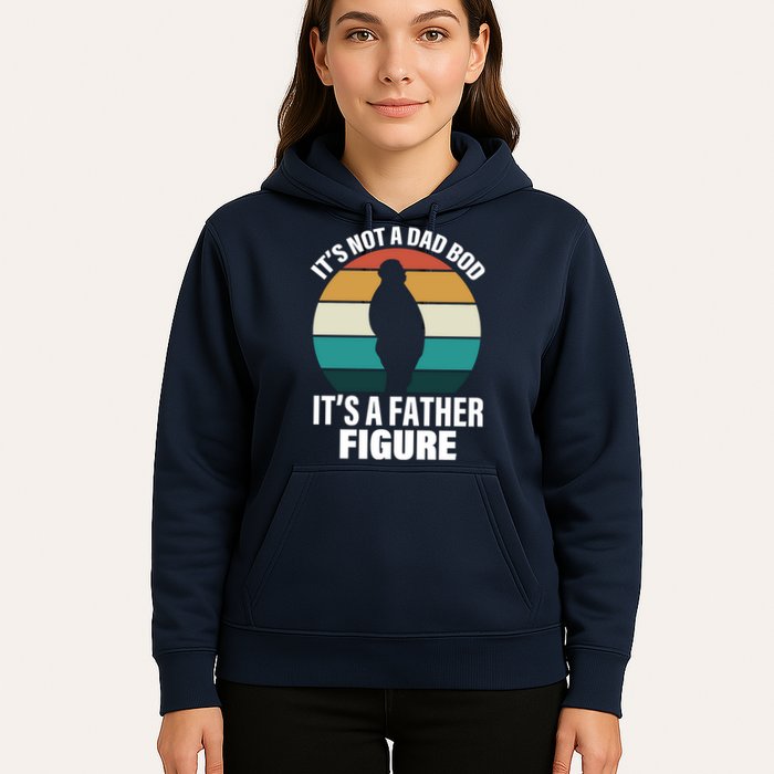 It's Not A Dad Bod It's A Father Figure Retro  Hoodie