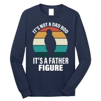 It's Not A Dad Bod It's A Father Figure Retro  Long Sleeve Shirt