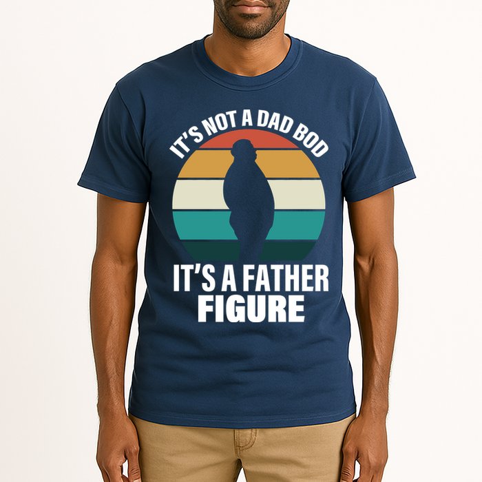It's Not A Dad Bod It's A Father Figure Retro  Tall T-Shirt