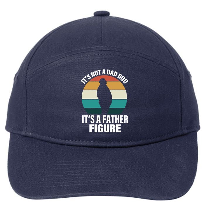 It's Not A Dad Bod It's A Father Figure Retro  7-Panel Snapback Hat