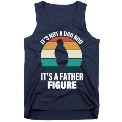 It's Not A Dad Bod It's A Father Figure Retro  Tank Top
