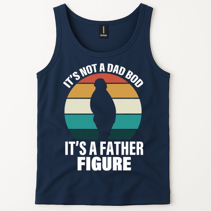 It's Not A Dad Bod It's A Father Figure Retro  Tank Top