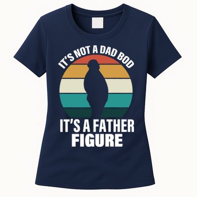 It's Not A Dad Bod It's A Father Figure Retro  Womens T-Shirt