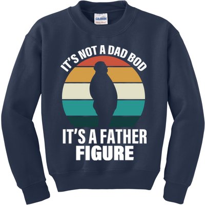 It's Not A Dad Bod It's A Father Figure Retro  Kids Sweatshirt