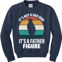 It's Not A Dad Bod It's A Father Figure Retro  Kids Sweatshirt
