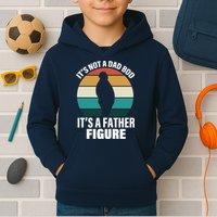 It's Not A Dad Bod It's A Father Figure Retro  Kids Hoodie