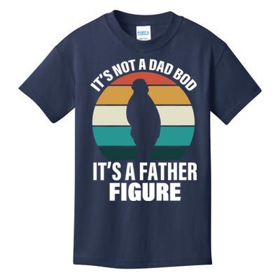 It's Not A Dad Bod It's A Father Figure Retro  Kids T-Shirt