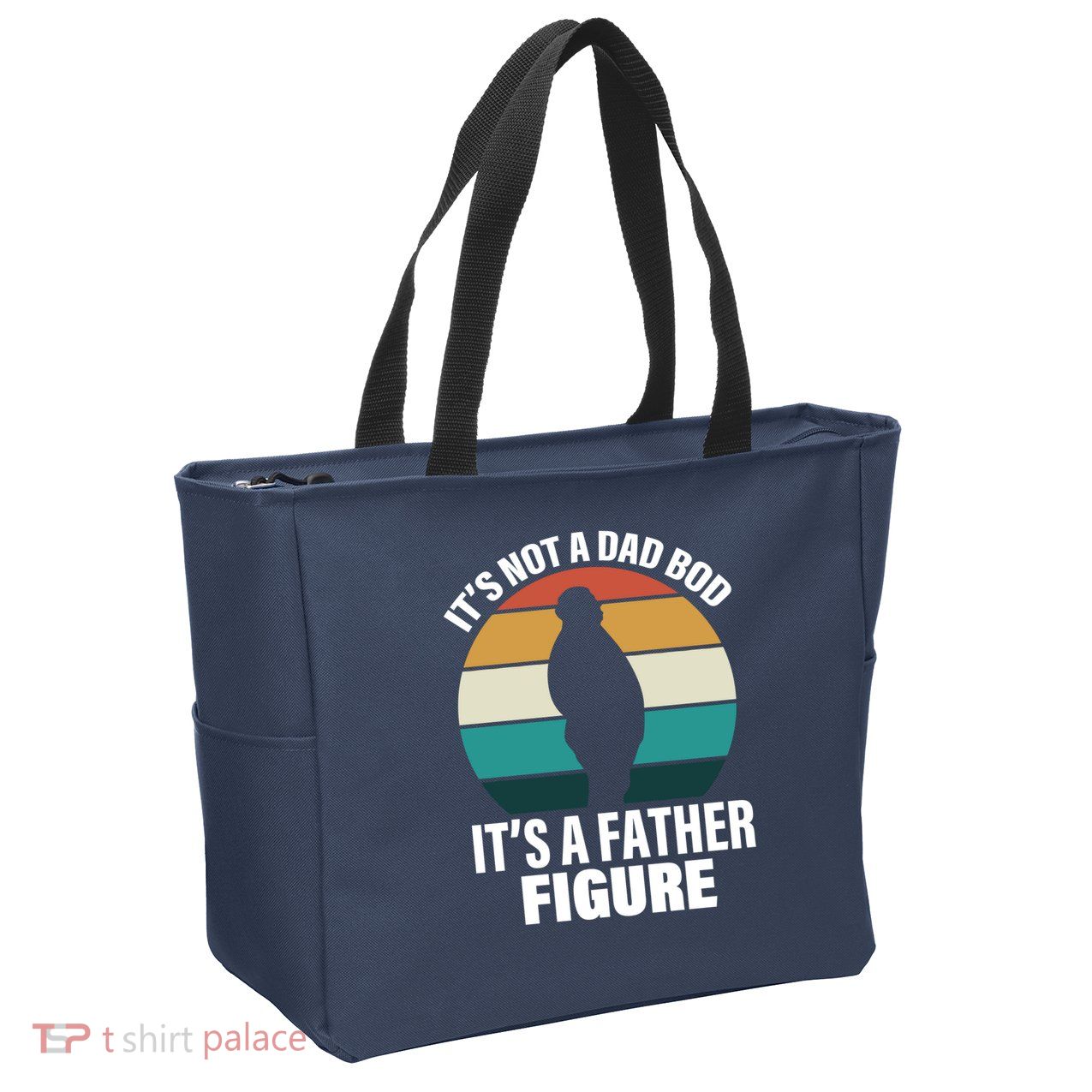 It's Not A Dad Bod It's A Father Figure Retro  Zip Tote Bag