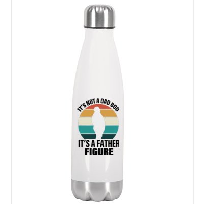 It's Not A Dad Bod It's A Father Figure Retro  Stainless Steel Insulated Water Bottle