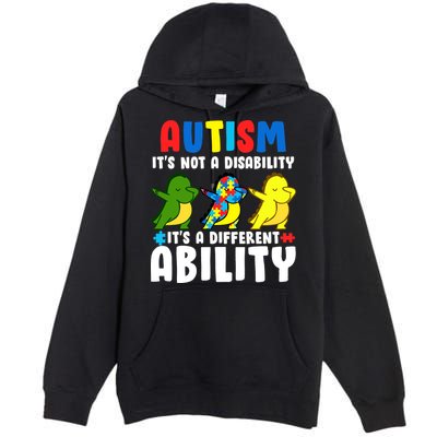 It's Not A Disability Ability Autism Dinosaur Dabbing Premium Pullover Hoodie