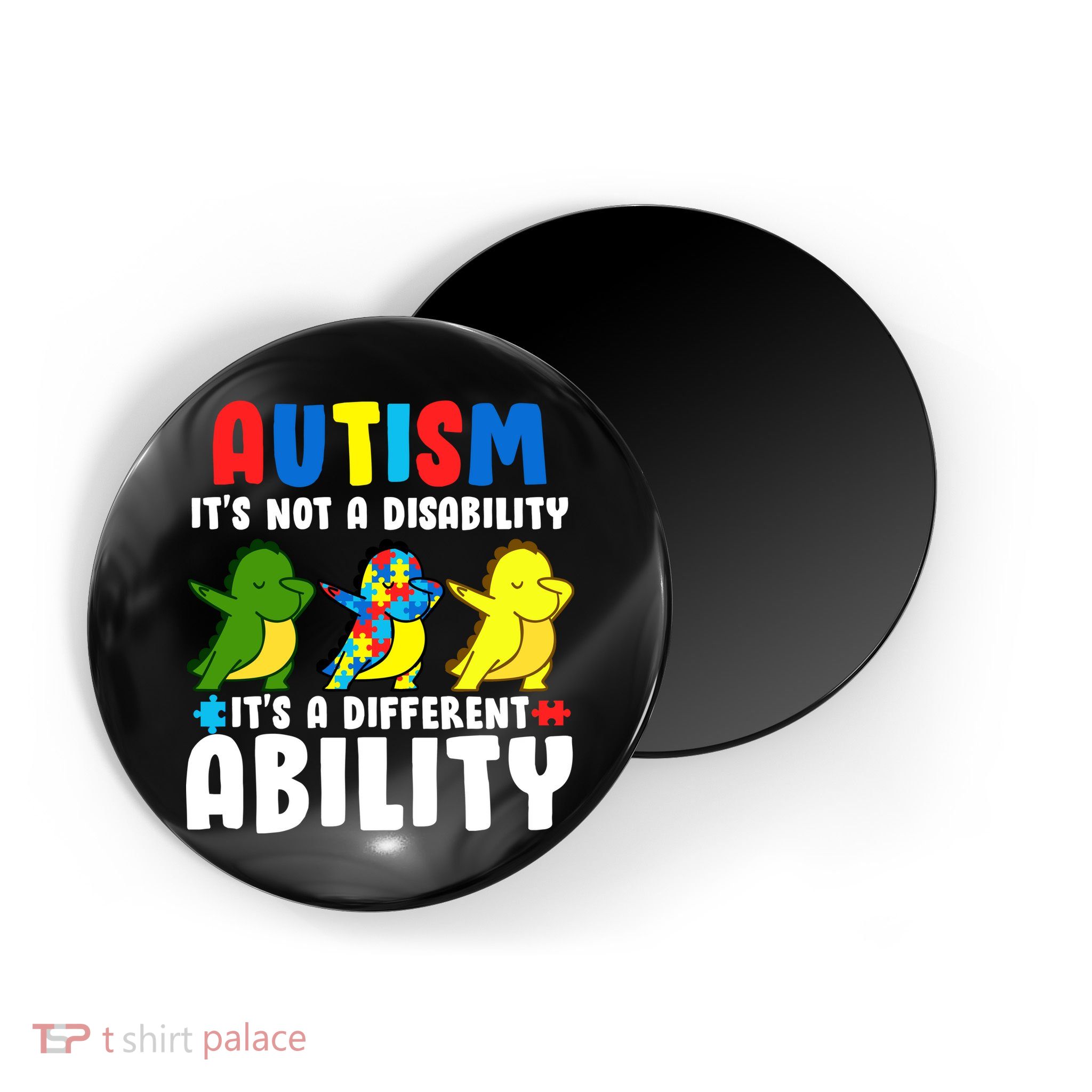 It's Not A Disability Ability Autism Dinosaur Dabbing Magnet