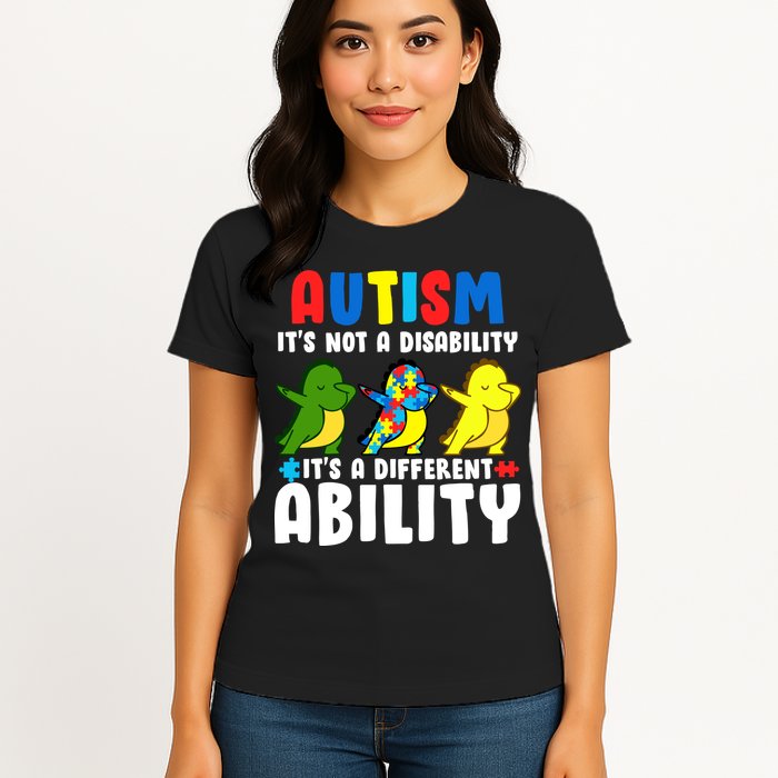 It's Not A Disability Ability Autism Dinosaur Dabbing Womens T-Shirt