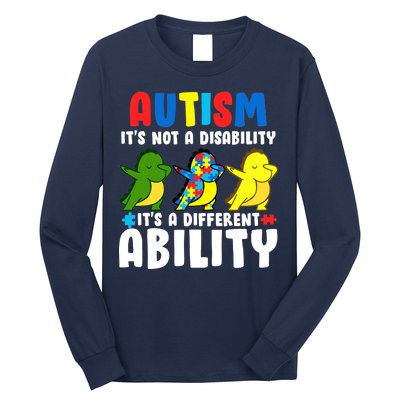 It's Not A Disability Ability Autism Dinosaur Dabbing Long Sleeve Shirt