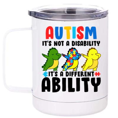 It's Not A Disability Ability Autism Dinosaur Dabbing 12 oz Stainless Steel Tumbler Cup