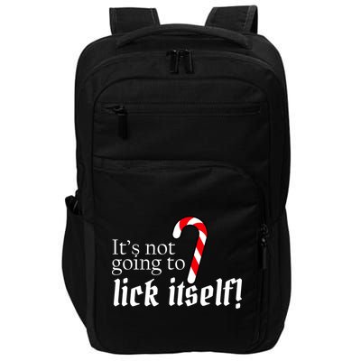 It's Not Going To Lick Itself Candy Cane Impact Tech Backpack