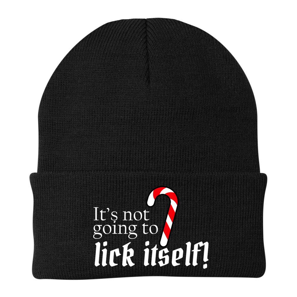 It's Not Going To Lick Itself Candy Cane Beanie
