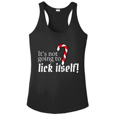 It's Not Going To Lick Itself Candy Cane Ladies PosiCharge Competitor Racerback Tank