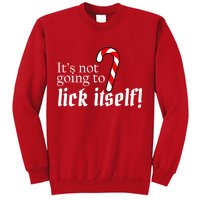 It's Not Going To Lick Itself Candy Cane Sweatshirt