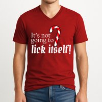 It's Not Going To Lick Itself Candy Cane V-Neck T-Shirt