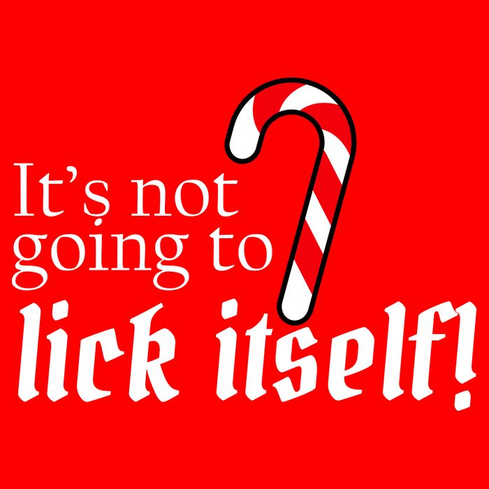 It's Not Going To Lick Itself Candy Cane Flatbill Hat