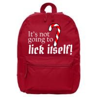 It's Not Going To Lick Itself Candy Cane 16 in Basic Backpack