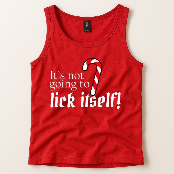 It's Not Going To Lick Itself Candy Cane Tank Top