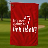 It's Not Going To Lick Itself Candy Cane Golf Towel